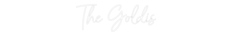 Konfigurator - Neon LED Flex - Personalisierter Indoor Schriftzug The Goldis