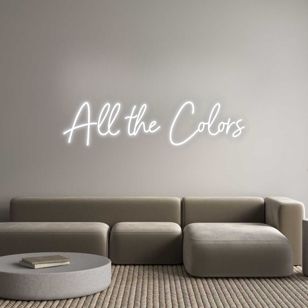 Konfigurator - Neon LED Flex - Personalisierter Indoor Schriftzug All the Colors