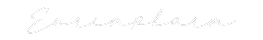 Konfigurator - Neon LED Flex - Personalisierter Indoor Schriftzug Eurimpharm