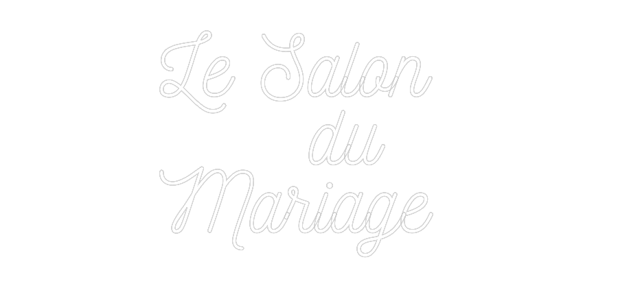Configurateur - Neon LED Flex - Enseigne néon intérieure personnalisée Le Salon 
  ...