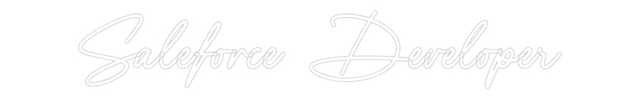 Konfigurator - Neon LED Flex - Personalisierter Indoor Schriftzug Saleforce Dev...