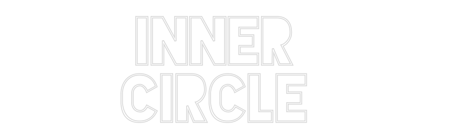 Konfigurator - Neon LED Flex - Personalisierter Indoor Schriftzug Inner 
Circle