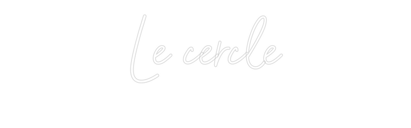 Configurateur - Neon LED Flex - Enseigne néon intérieure personnalisée Le cercle