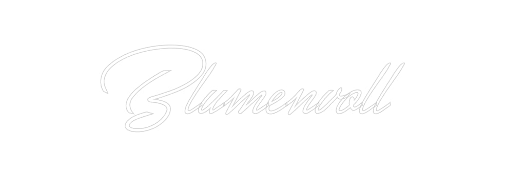 Konfigurator - Neon LED Flex - Personalisierter Indoor Schriftzug Blumenvoll