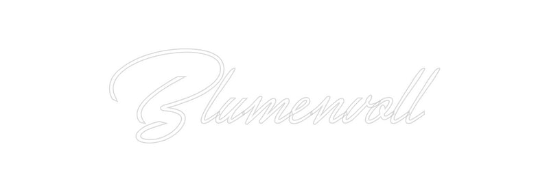 Konfigurator - Neon LED Flex - Personalisierter Indoor Schriftzug Blumenvoll