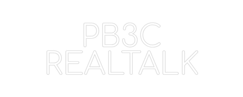 Konfigurator - Neon LED Flex - Personalisierter Indoor Schriftzug PB3C
REALTALK