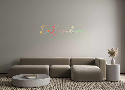 Konfigurator - Neon LED Flex - Personalisierter Indoor Schriftzug Dr.Bambam