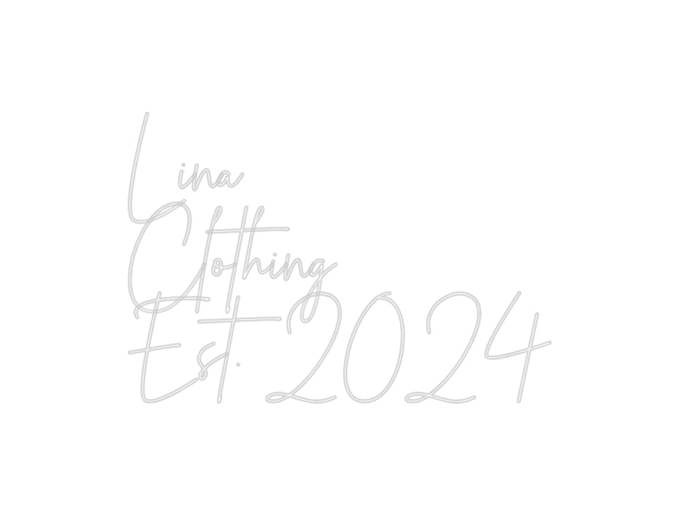 Konfigurator - Neon LED Flex - Personalisierter Indoor Schriftzug Lina
Clothin...