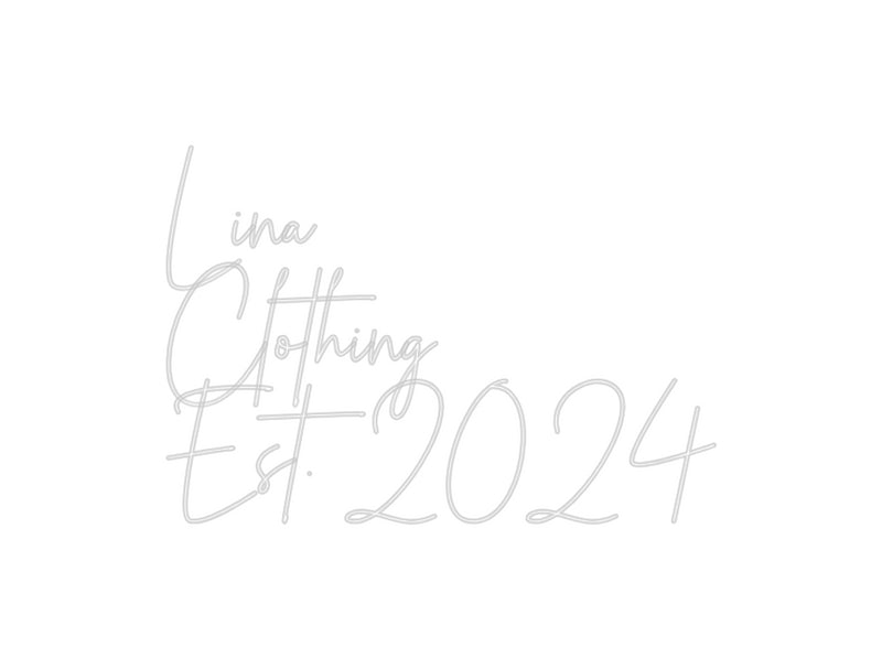 Konfigurator - Neon LED Flex - Personalisierter Indoor Schriftzug Lina
Clothin...