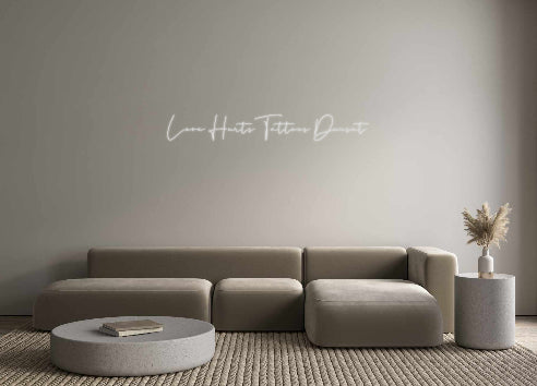 Konfigurator - Neon LED Flex - Personalisierter Indoor Schriftzug Love HurtsTat...