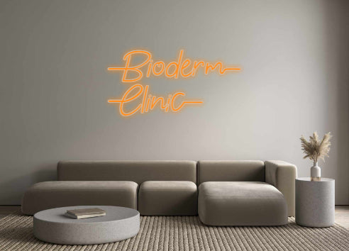 Konfigurator - Neon LED Flex - Personalisierter Indoor Schriftzug Bioderm
Clinic