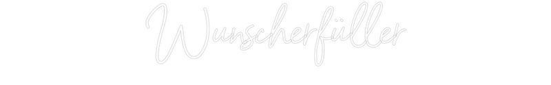 Konfigurator - Neon LED Flex - Personalisierter Indoor Schriftzug Wunscherfüller