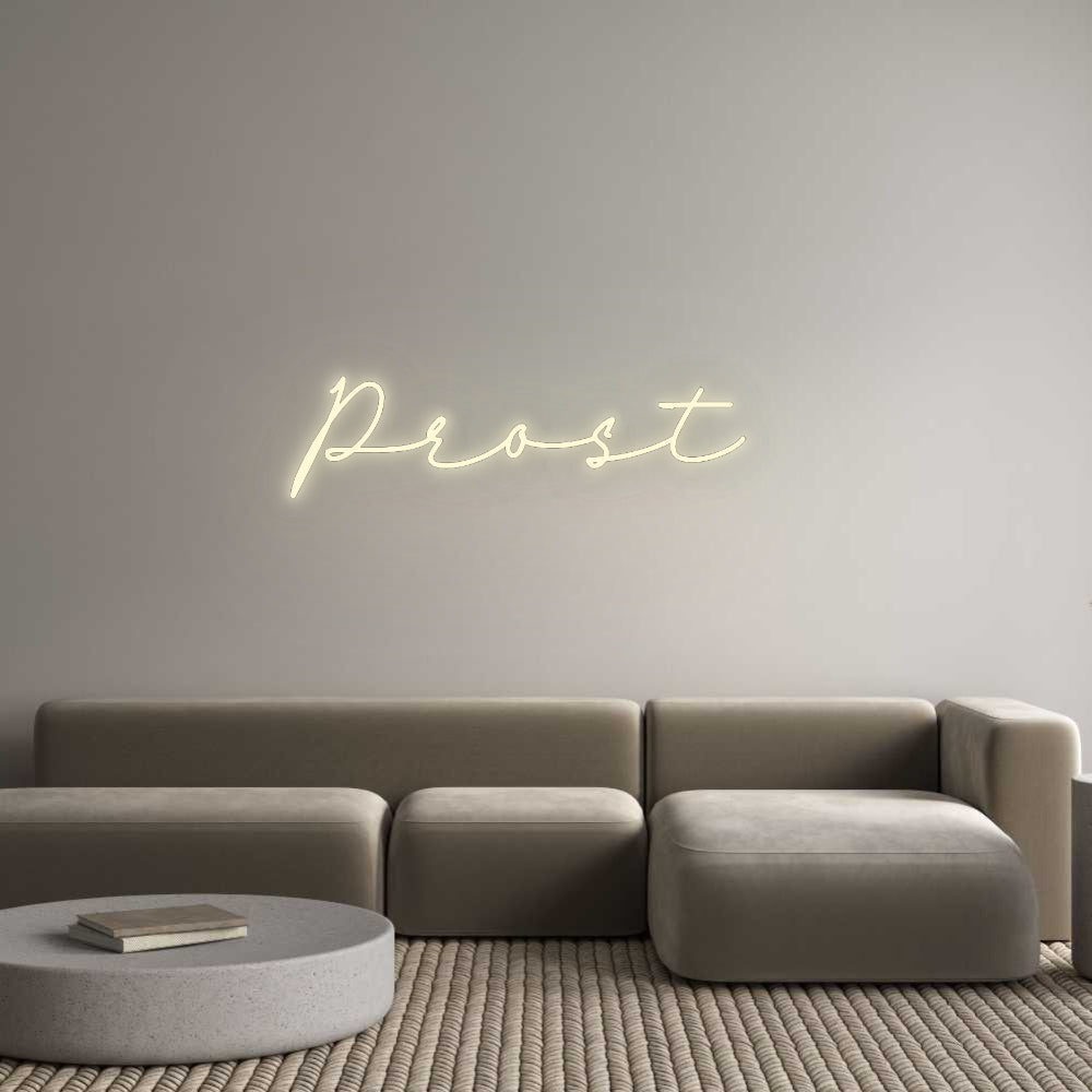 Konfigurator - Neon LED Flex - Personalisierter Indoor Schriftzug Prost