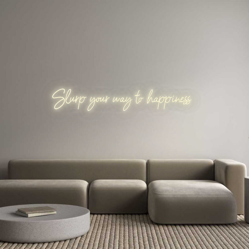 Konfigurator - Neon LED Flex - Personalisierter Indoor Schriftzug Slurp your wa...