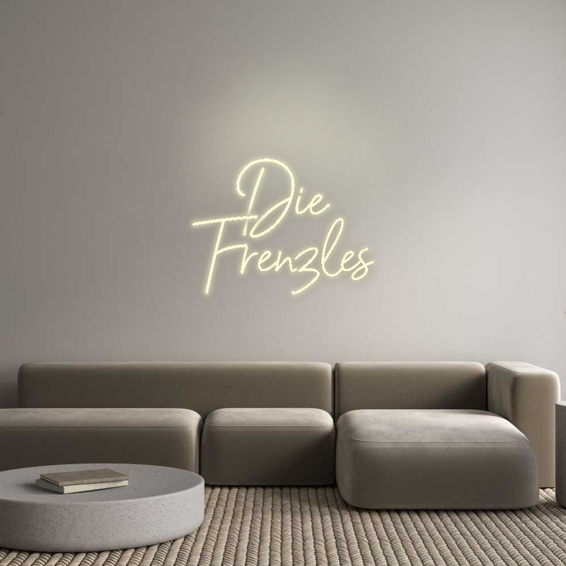 Konfigurator - Neon LED Flex - Personalisierter Indoor Schriftzug Die
Frenzles