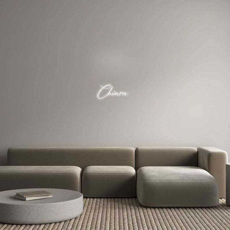 Konfigurator - Neon LED Flex - Personalisierter Indoor Schriftzug Chiara