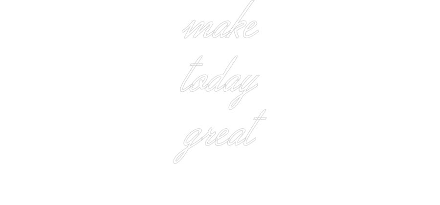 Configurator - Neon LED Flex - Custom Neon Sign Indoor make
today
...