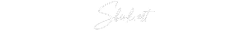 Konfigurator - Neon LED Flex - Personalisierter Indoor Schriftzug Sbink.art