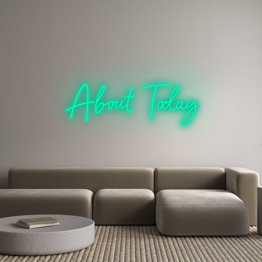 Konfigurator - Neon LED Flex - Personalisierter Indoor Schriftzug  About Today