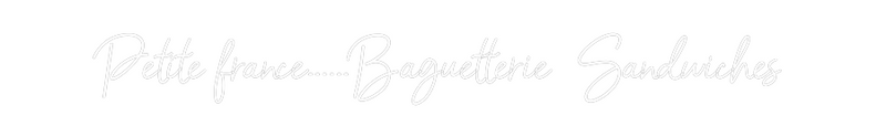 Konfigurator - Neon LED Flex - Personalisierter Indoor Schriftzug Petite france...