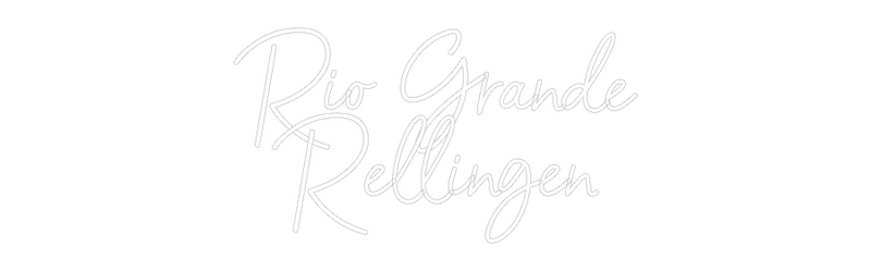 Konfigurator - Neon LED Flex - Personalisierter Indoor Schriftzug Rio Grande
R...
