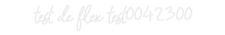 Konfigurator - Neon LED Flex - Personalisierter Indoor Schriftzug test de flex ...