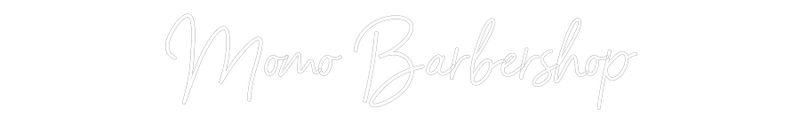 Konfigurator - Neon LED Flex - Personalisierter Indoor Schriftzug Momo Barbershop