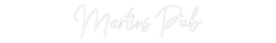Konfigurator - Neon LED Clip - Personalisierter Indoor Schriftzug Martins Pub