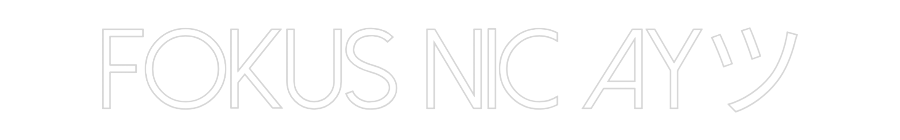 Konfigurator - Neon LED Flex - Personalisierter Indoor Schriftzug Fokus Nic ayツ