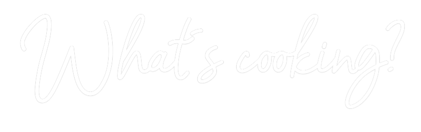 Konfigurator - Neon LED Flex - Personalisierter Indoor Schriftzug What´s cooking?
