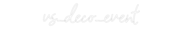 Konfigurator - Neon LED Flex - Personalisierter Indoor Schriftzug vs_deco_event