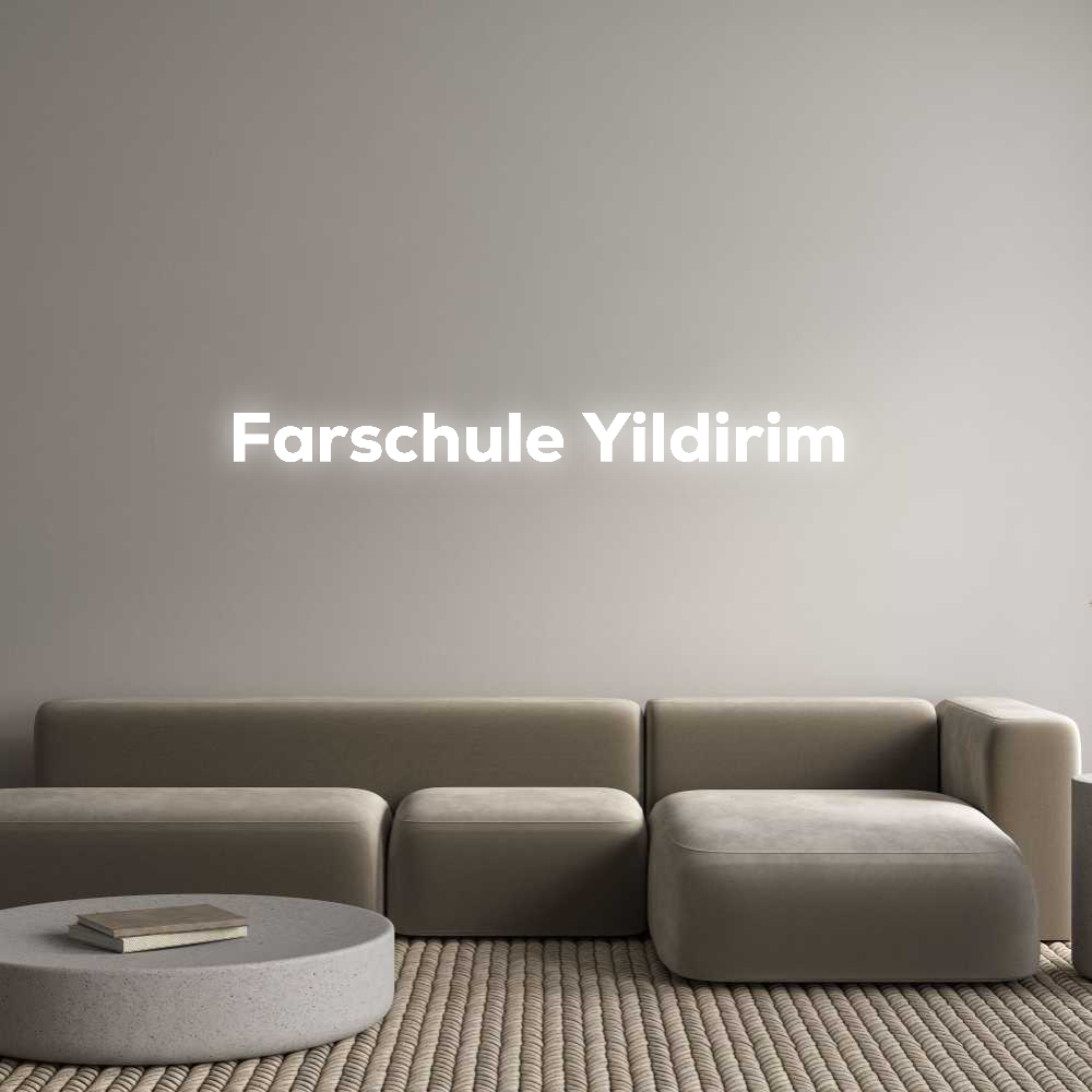 Konfigurator - Personalisierte Leuchtreklame & Leuchtbuchstaben Farschule Yil...