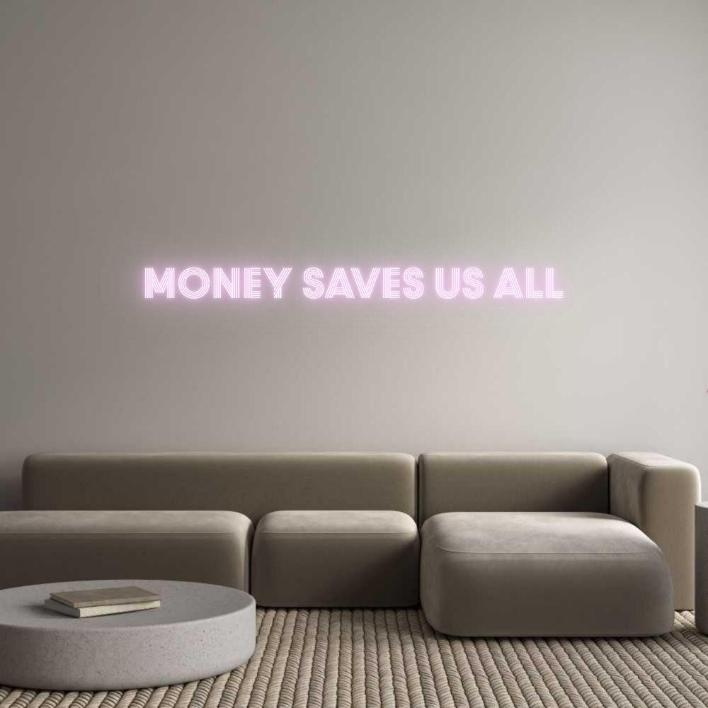 Konfigurator - Neon LED Clip - Personalisierter Indoor Schriftzug money saves u...