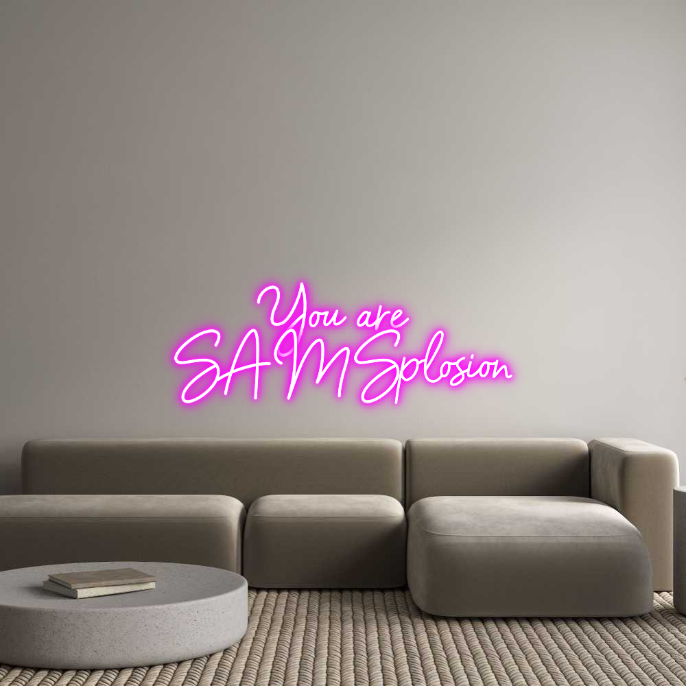 Konfigurator - Neon LED Clip - Personalisierter Indoor Schriftzug You are 
SAM...