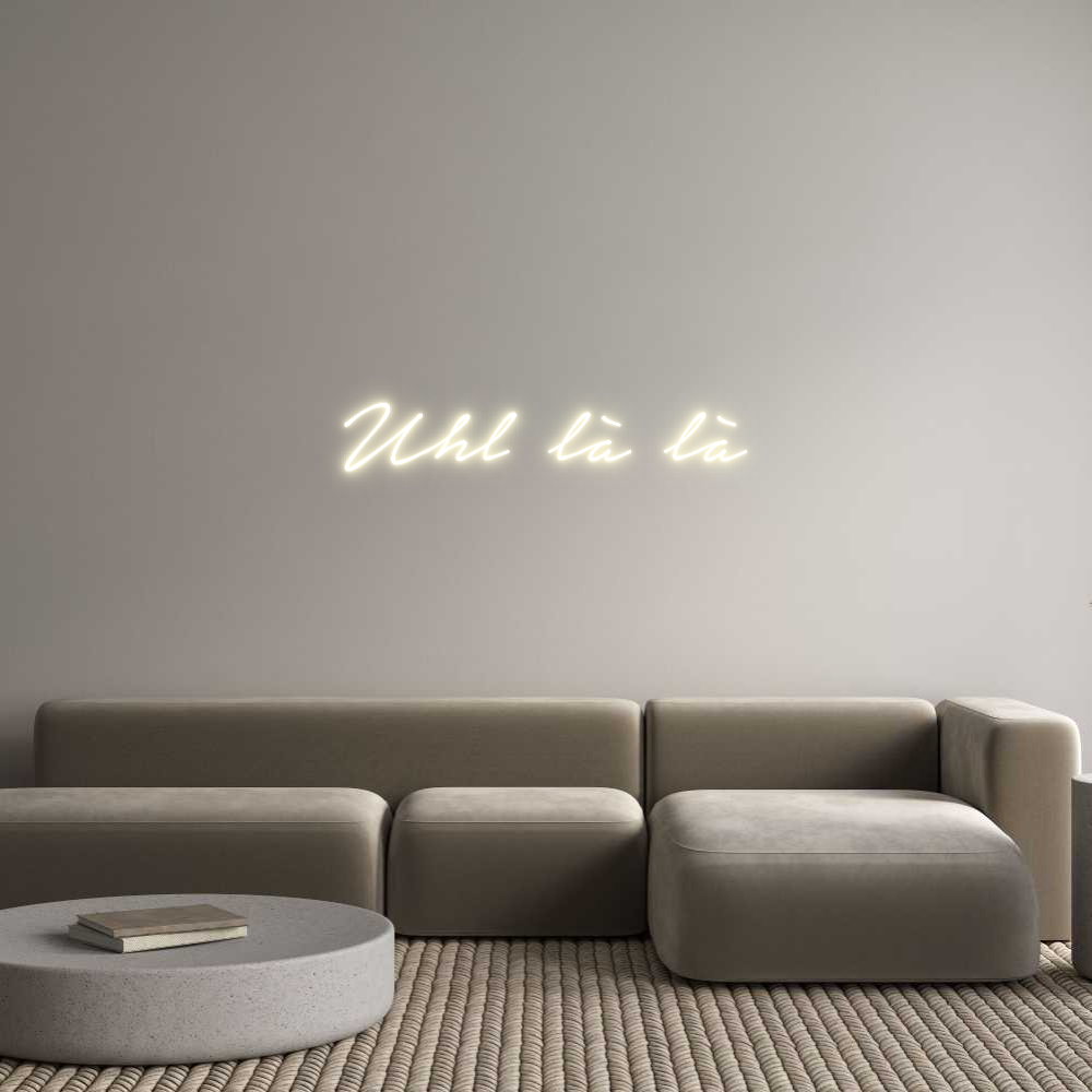 Konfigurator - Neon LED Flex - Personalisierter Indoor Schriftzug Uhl là là