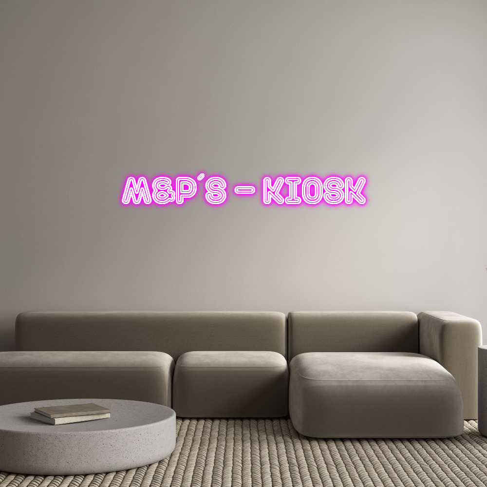 Konfigurator - Neon LED Flex - Personalisierter Indoor Schriftzug M&P´s - Kiosk