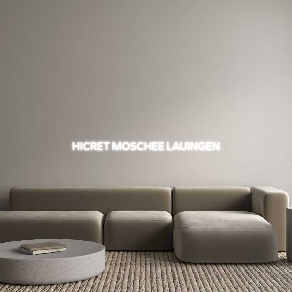 Konfigurator - Neon LED Liquid Acryl - Personalisierter Indoor & Outdoor Schriftzug HICRET MOSCHE...