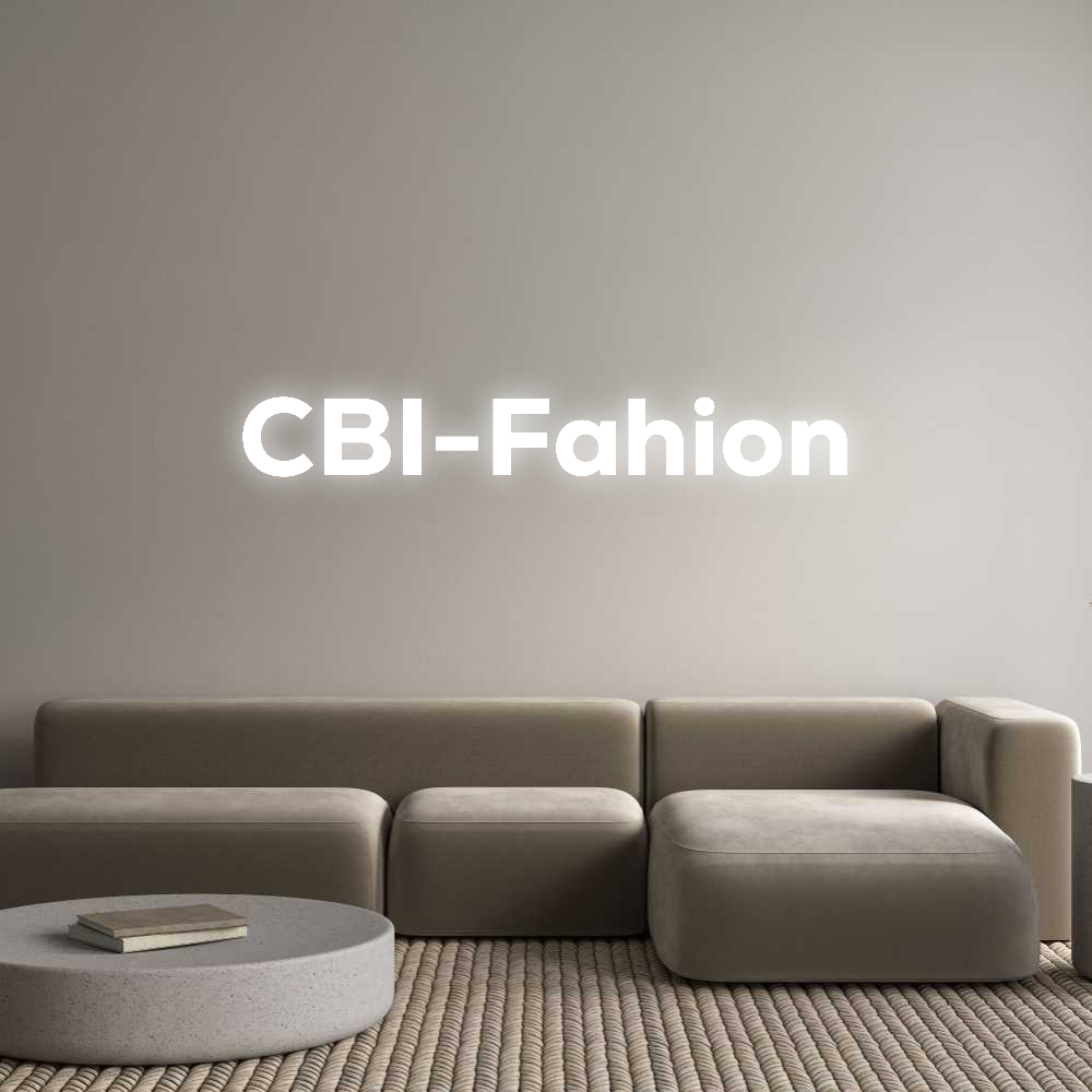Konfigurator - Personalisierte Leuchtreklame & Leuchtbuchstaben CBI-Fahion