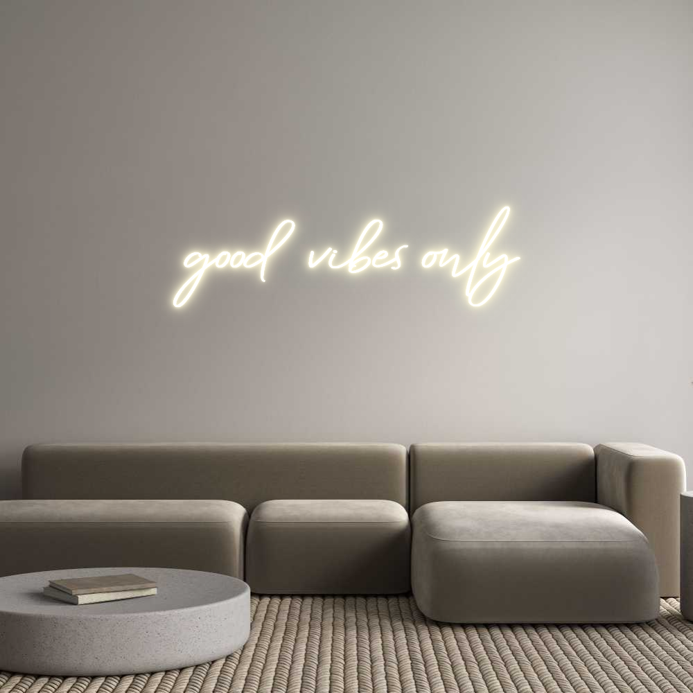 Konfigurator - Neon LED Clip - Personalisierter Indoor Schriftzug good vibes only