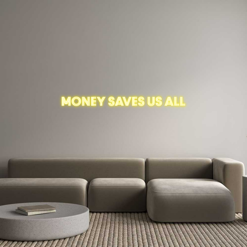 Konfigurator - Neon LED Clip - Personalisierter Indoor Schriftzug money saves u...