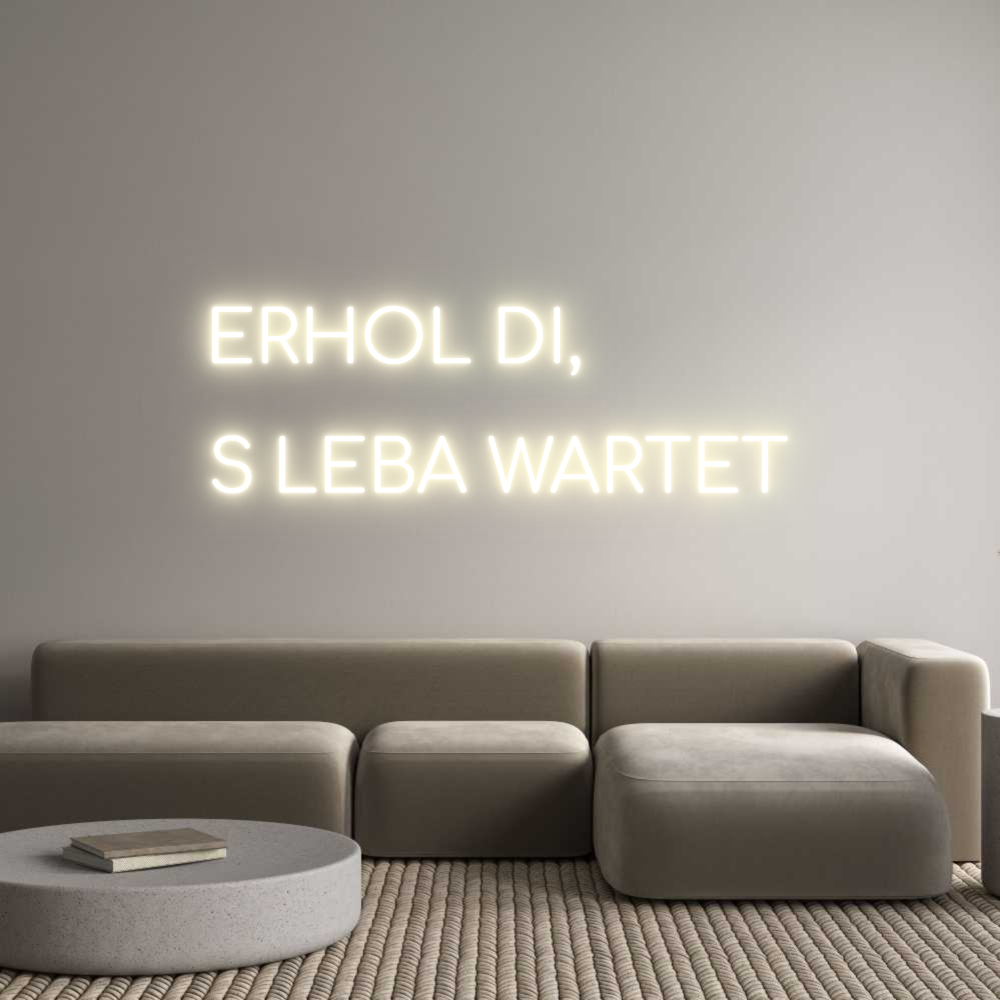 Konfigurator - Neon LED Flex - Personalisierter Indoor Schriftzug ERHOL DI,

...