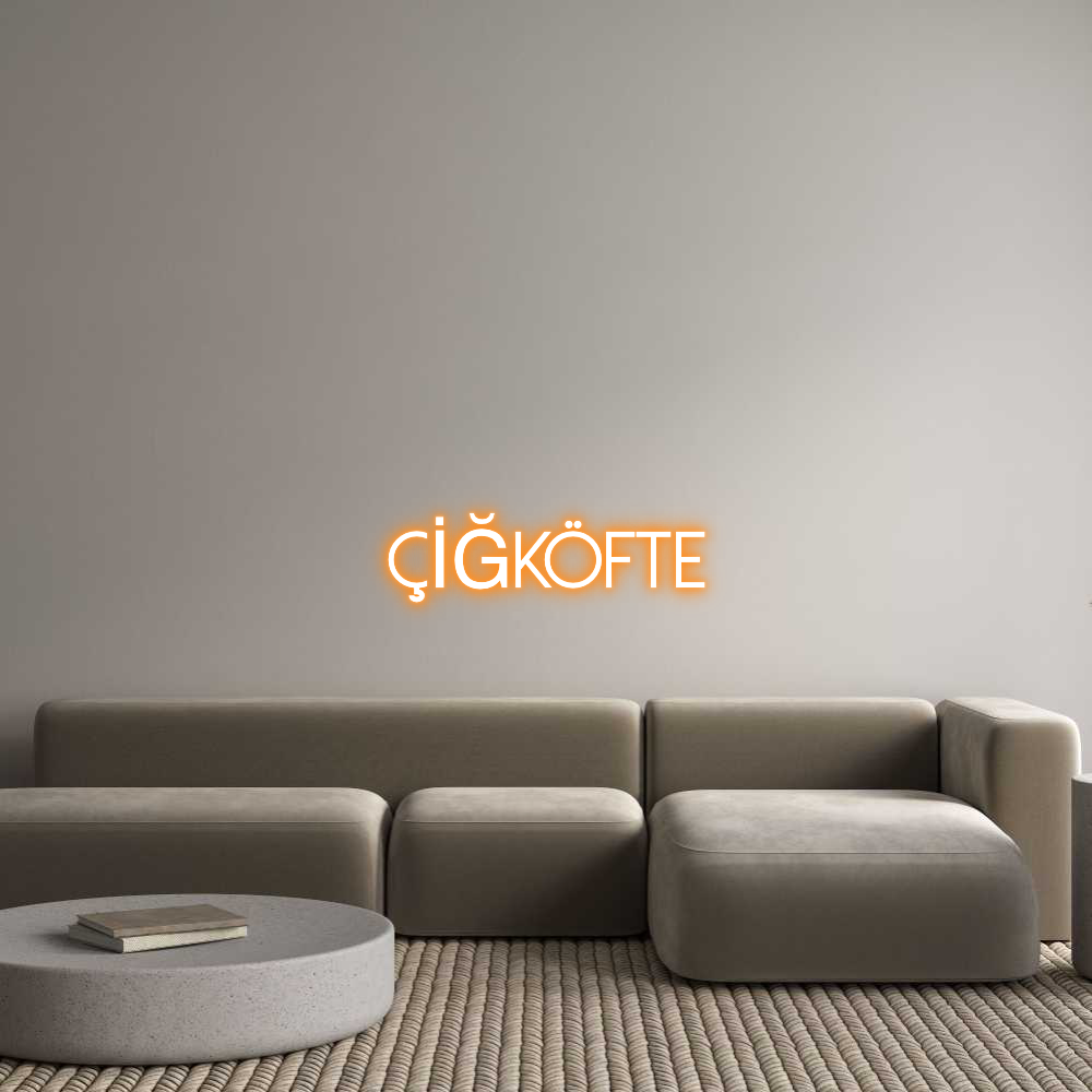 Konfigurator - Neon LED Clip - Personalisierter Indoor Schriftzug  
ÇİĞKÖFTE