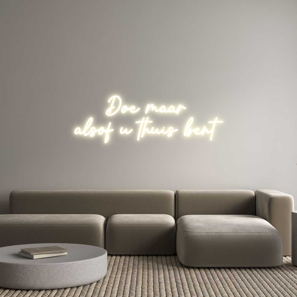 Konfigurator - Neon LED Flex - Personalisierter Indoor Schriftzug Doe maar 
al...