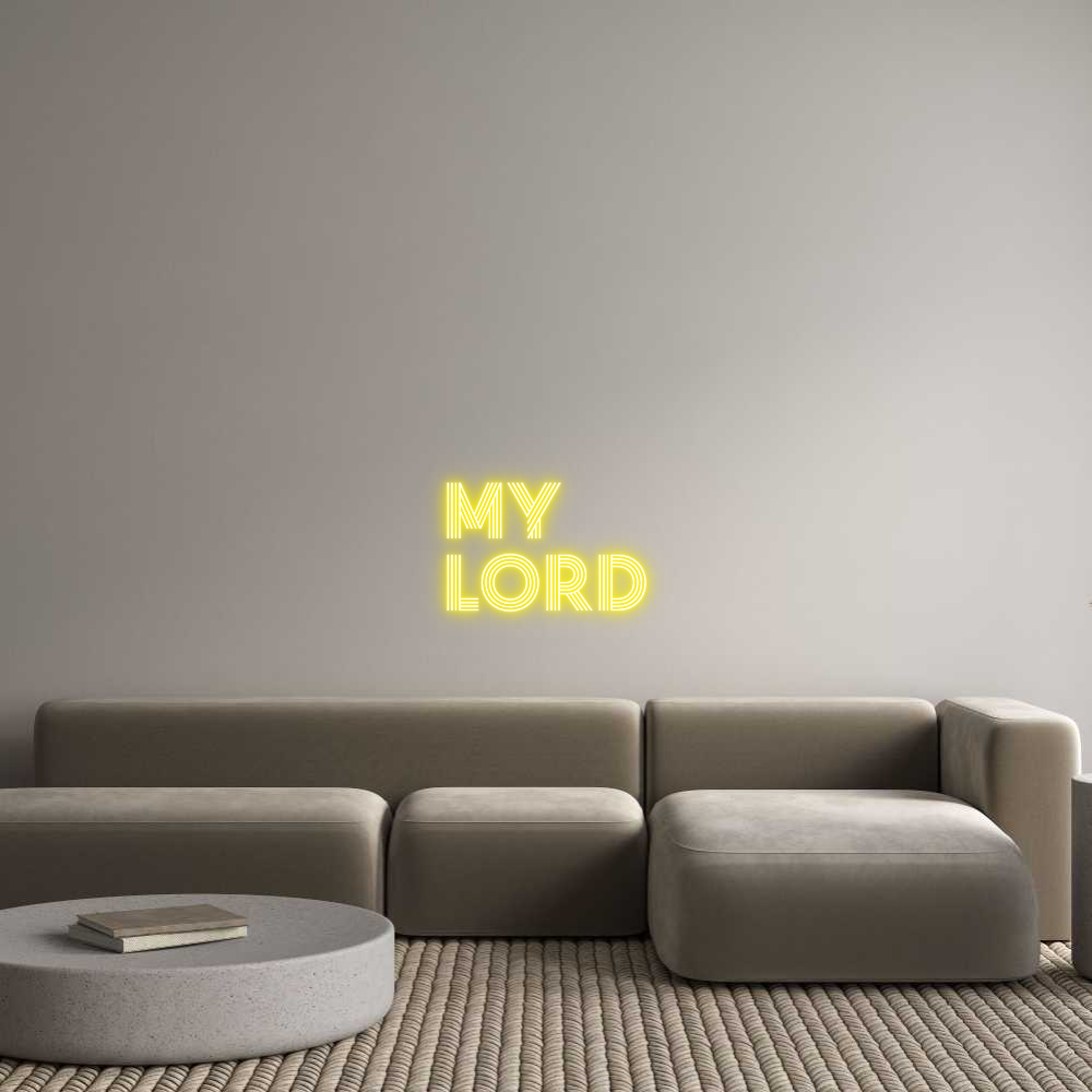Konfigurator - Neon LED Flex - Personalisierter Indoor Schriftzug MY 
LORD